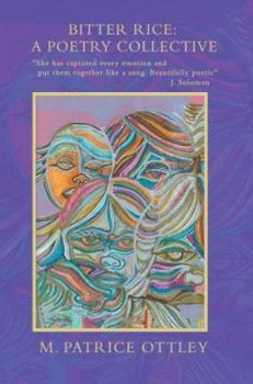 Paperback Bitter Rice: A Poetry Collective Book