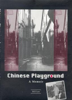 Hardcover Chinese Playground: A Memoir Book