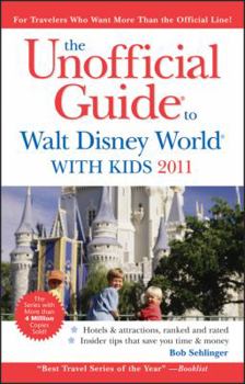 Paperback The Unofficial Guide to Walt Disney World with Kids Book