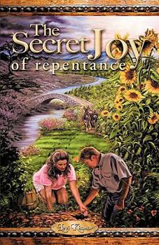 Paperback The Secret Joy of Repentance Book