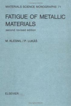 Hardcover Fatigue of Metallic Materials: Volume 71 Book