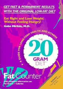Paperback The 20 Gram Diet: Fat Counter [With Plastic Gram Counter] Book