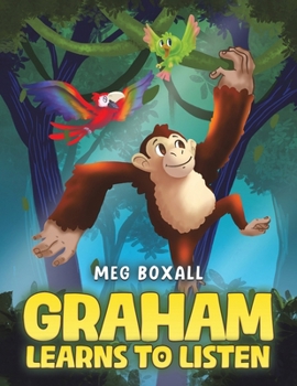 Paperback Graham Learns to Listen Book
