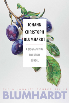 Paperback Johann Christoph Blumhardt: A Biography Book
