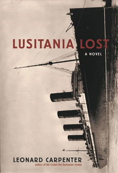 Paperback Lusitania Lost: A Novel (Historical Fiction Book) Book