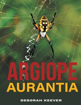 Paperback Argiope Aurantia Book