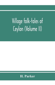 Paperback Village folk-tales of Ceylon (Volume II) Book