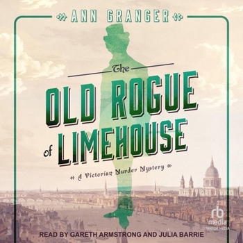 Audio CD The Old Rogue of Limehouse: A Victorian London Murder Mystery Book