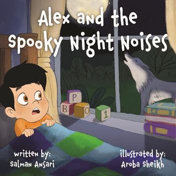 Paperback Alex and the Spooky Night Noises Book