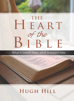 Paperback The Heart of the Bible Book
