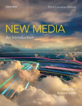 Paperback New Media: An Introduction, Third Canadian Edition Paperback Book