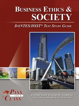 Hardcover Business Ethics and Society DANTES / DSST Test Study Guide Book