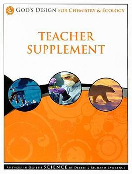 Paperback God's Design for Chemistry & Ecology Teacher Supplement [With CDROM] Book