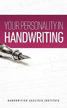 Paperback Your Personality in Handwriting (Handwriting Analysis Guide) Book