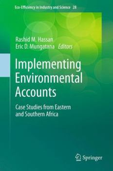 Hardcover Implementing Environmental Accounts: Case Studies from Eastern and Southern Africa Book