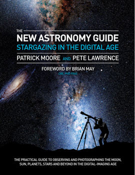 Mass Market Paperback The New Astronomy Guide: Stargazing in the Digital Age Book