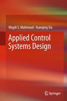 Hardcover Applied Control Systems Design Book