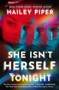 Paperback She Isn't Herself Tonight Book