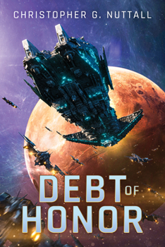 Debt of Honor - Book #1 of the Embers of War