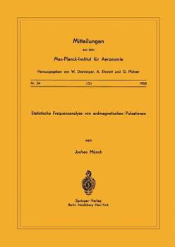 Paperback Statistische Frequenzanalyse Von Erdmagnetischen Pulsationen [German] Book