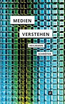 Medien verstehen: Marshall McLuhans Understanding Media