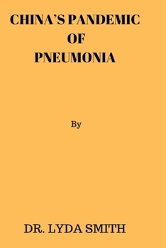 Paperback China's Pandemic of Pneumonia Book