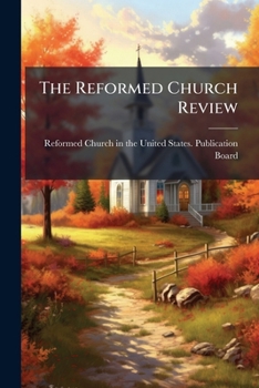 Paperback The Reformed Church Review Book