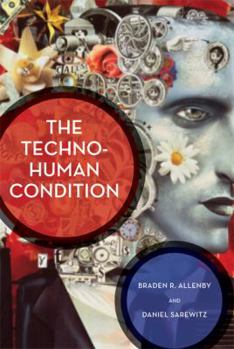 Hardcover The Techno-Human Condition Book