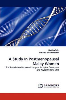 Paperback A Study In Postmenopausal Malay Women Book