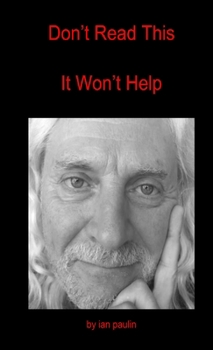 Paperback Don't Read This - It Won't Help Book