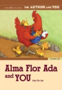 Paperback Alma Flor ADA and You: Volume One Book