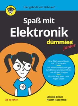 Paperback Spaß mit Elektronik für Dummies Junior [German] Book