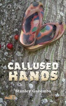 Paperback Callused Hands Book