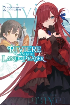 Paperback Riviere and the Land of Prayer, Vol. 2 (Light Novel): Volume 2 Book