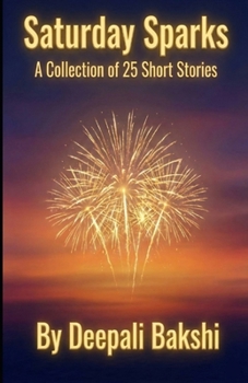 Paperback Saturday Sparks: Collection of 25 Short Stories Book