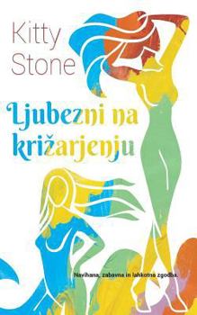 Paperback Ljubezni Na Krizarjenju [Slovenian] Book