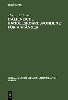 Hardcover Italienische Handelskorrespondenz Für Anfänger [German] Book