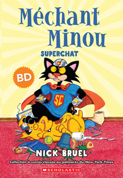 Paperback Méchant Minou: Superchat (Bd) [French] Book