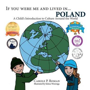 Paperback If You Were Me and Lived in...Poland: A Child's Introduction to Cultures Around the World Book