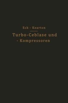 Paperback Turbo-Ceblase Und -- Kompressoren [German] Book