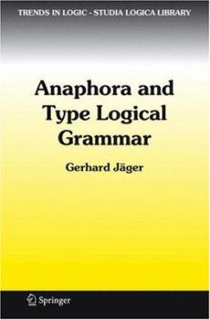 Hardcover Anaphora and Type Logical Grammar Book