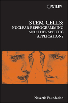 Hardcover Stem Cells: Nuclear Reprogramming and Therapeutic Applications Book