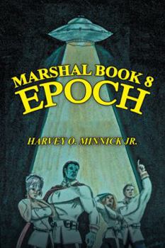 Paperback Marshal Book 8: Epoch Book