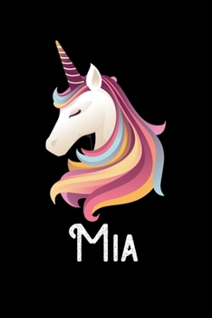 Mia : Personalized Custom Name Unicorn Themed Monthly 2020 Planner (Calendar, to Do List, Monthly Budget, Grocery List, Yearly Financial Goals) Gift for Girls and Women