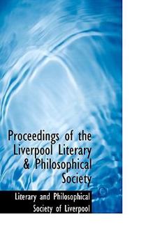 Proceedings of the Liverpool Literary & Philosophical Society