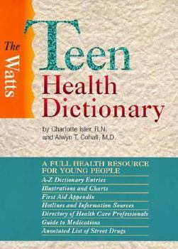 Paperback The Watts Teen Health Dictionary Book