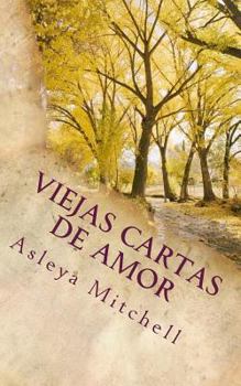 Paperback Viejas cartas de amor [Spanish] Book