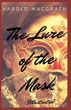 Paperback The Lure of the Mask: Illustrated Book