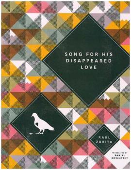 Paperback Song for His Disappeared Love/Canto a Su Amor Desaparecido Book