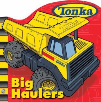 Board book Tonka Big Haulers Book